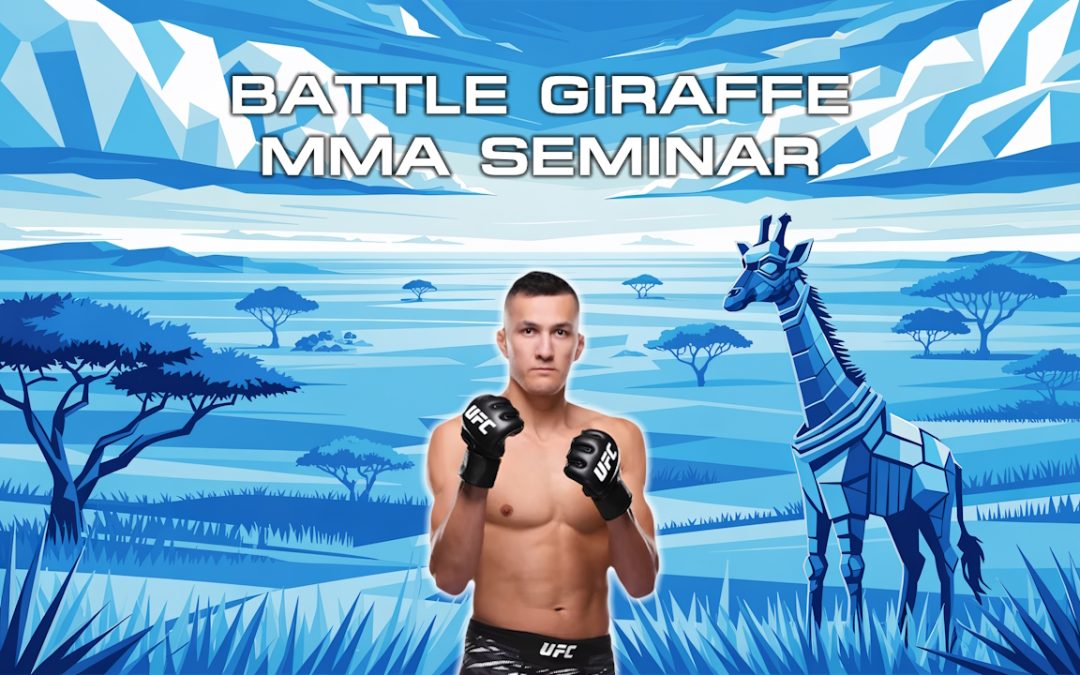 “The Battle Giraffe” Cam Rowston MMA Seminar